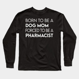 Pharmacist Long Sleeve T-Shirt